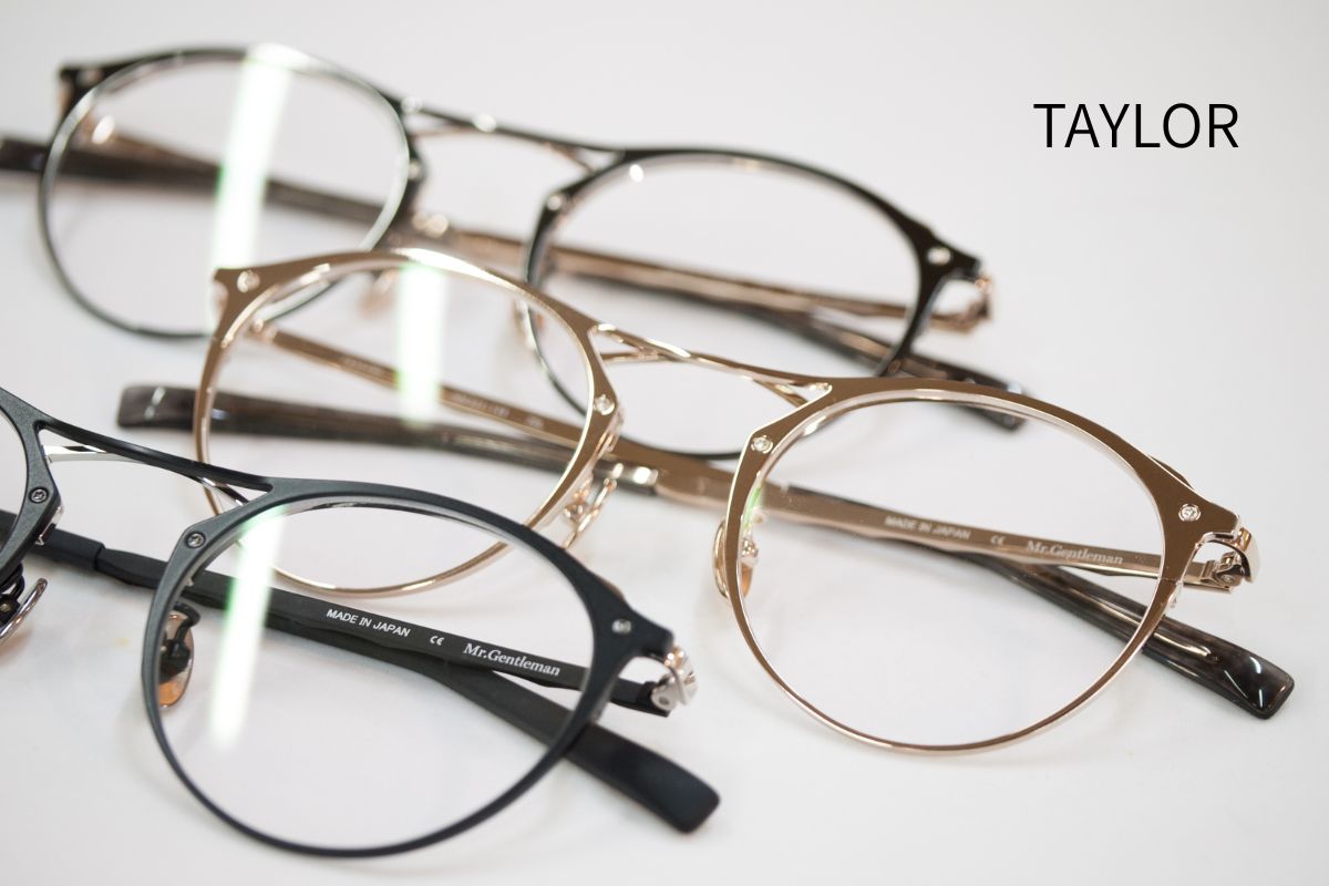 ミスタージェントルマンアイウェア新作TAYLORテイラー入荷